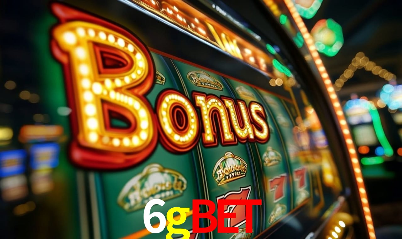 Benefícios do Login 6gbet - Bônus e Vantagens Exclusivas